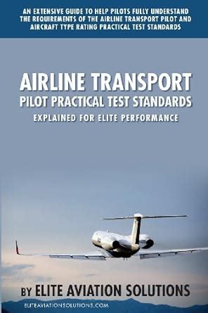 Airline transport pilot practical test standards explained for elite performance an extensive guide to help pilots. - Ach wie gut, daß niemand weiß..