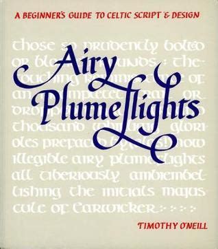 Airy plumeflights a beginner s guide to celtic script and. - Weird science mad marvels from the way out world.