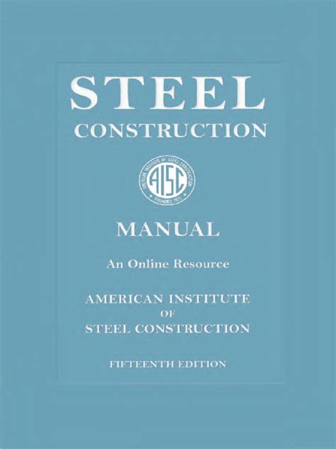 Aisc steel construction manual 15th edition. - Airco dip pak 200 welder manual.