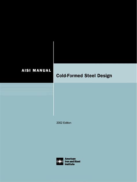 Aisi cold formed steel design manual. - Ashok leyland dost engine service manual.