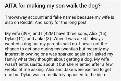Aita for making my son walk the dog. Things To Know About Aita for making my son walk the dog. 
