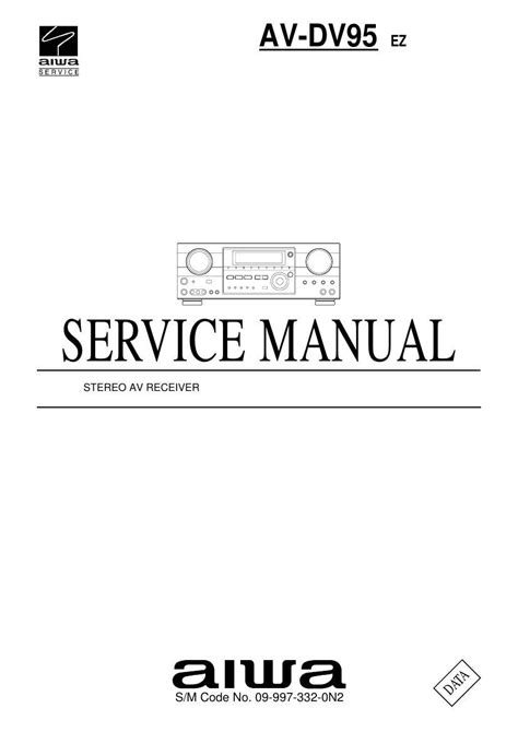 Aiwa av dv95 stereo av receiver service manual. - Komatsu pw98mr 6 hydraulic excavator service repair workshop manual sn f00003 and up.
