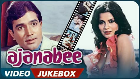 Ajanabee - All Songs Jukebox - Rajesh Khanna, Zeenat Aman