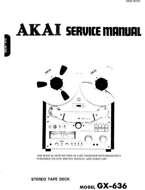 Akai gx 636 reel tape recorder service manual. - Hp color inkjet cp1700 cp1700d series printer service manual.