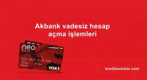 Akbank hesap açma ücreti 2017