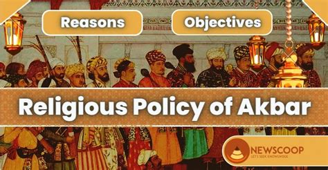 Akbar New Religious Policy