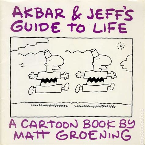 Akbar and jeffs guide to life a cartoon book by matt groening. - Simon haykin digital communications solution manual.