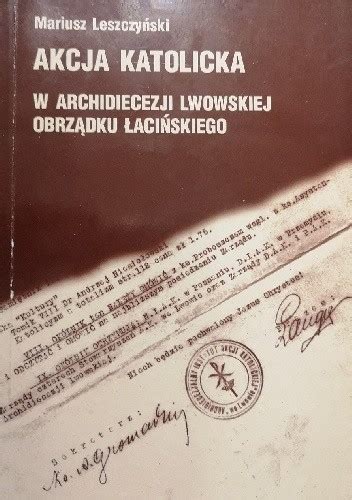 Akcja katolicka w archidiecezji lwowskiej obrządku łacińskiego. - Haynes peugeot 206 manual free download.