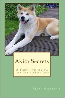 Akita secrets a guide to akita training and care. - Böses blut die tuskegee syphilis erlebt eine tragödie aus rasse und medizin.