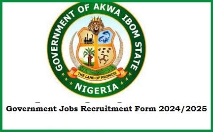 Akwa Ibom State Government Recruitment 2024/2024 Job …