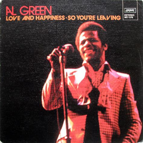 Al green love and happiness. Things To Know About Al green love and happiness. 