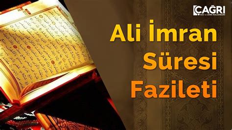 Al-i İmran Suresi Okumanın Fazileti ve Faydaları.