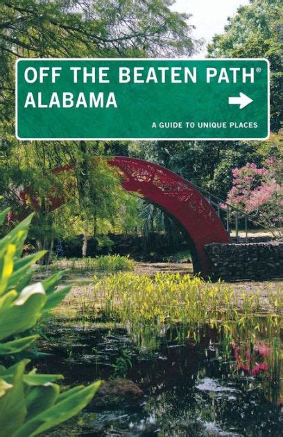 Download Alabama A Guide To Unique Places By Gay N Martin