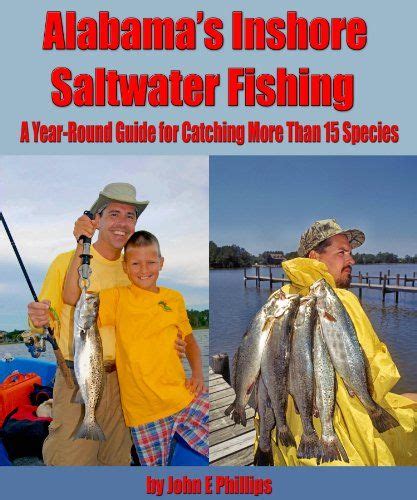 Alabamas inshore saltwater fishing a year round guide to catching more than 15 species. - Manuale di riparazione di ay50 katana.