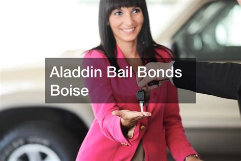 Aladdin bail bonds boise. Aladdin Bail Bonds provides flexible payment plans to those who qualify. Regardless of the rate applied, we tailor every payment plan to best fit you or your loved one’s financial … 