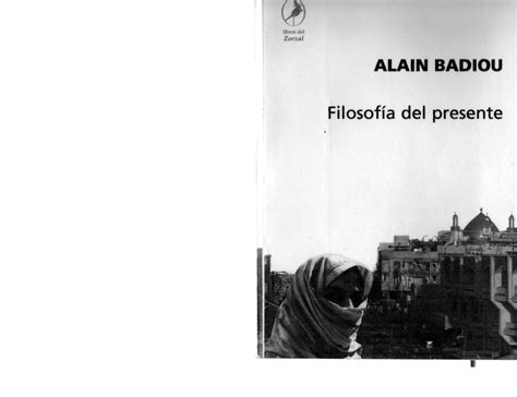 Alain Badiou Circunstancias y Filosofia