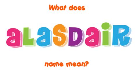 Alasdair - Name Meaning, What does Alasdair mean?