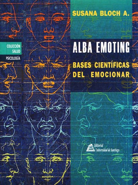 Alba Emoting Bases Cientificas Del Emocionar pdf
