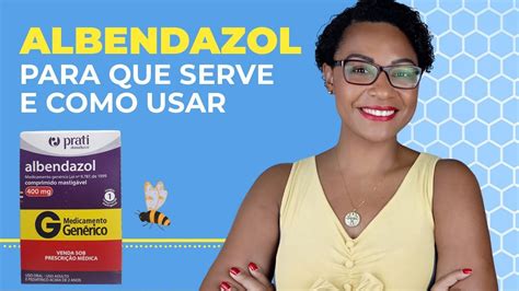 Albendazol: para que serve e como tomar? - Minha Vida