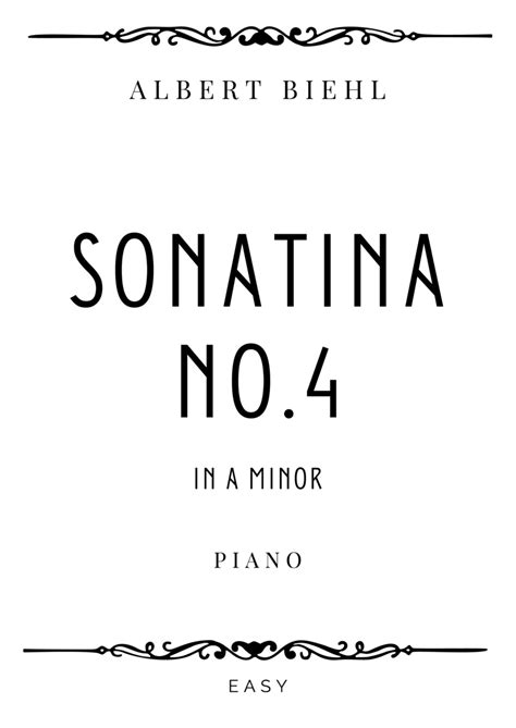 Albert Biehl - Sonatina in A minor (Op. 94, No. 4) 1st movement