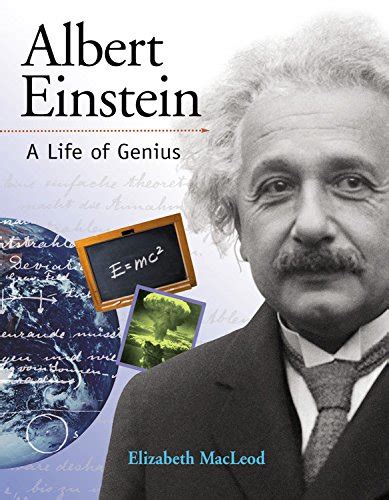 Albert Einstein: A Life of Genius (Snapshots: Images of ...