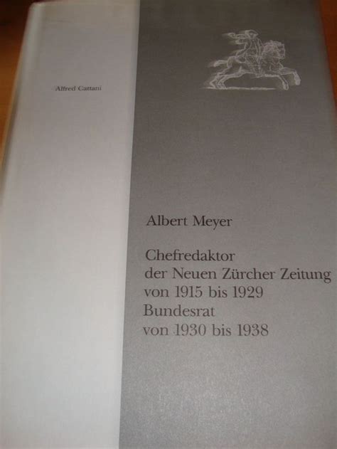 Albert meyer, chefredaktor der neuen zürcher zeitung von 1915 bis 1930, bundesrat von 1930 bis 1938. - Organic chemistry 7th edition brown solutions manual.