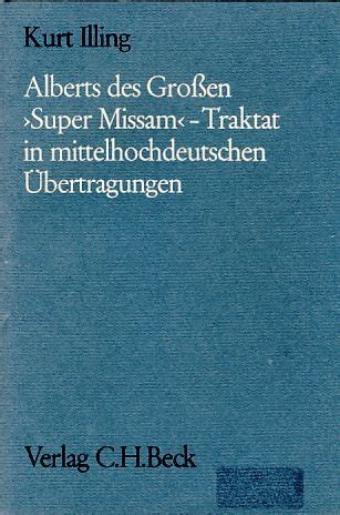 Alberts des grossen super missam traktat in mittelhochdeutschen übertragungen. - Questions and answers on guideline the environmental.