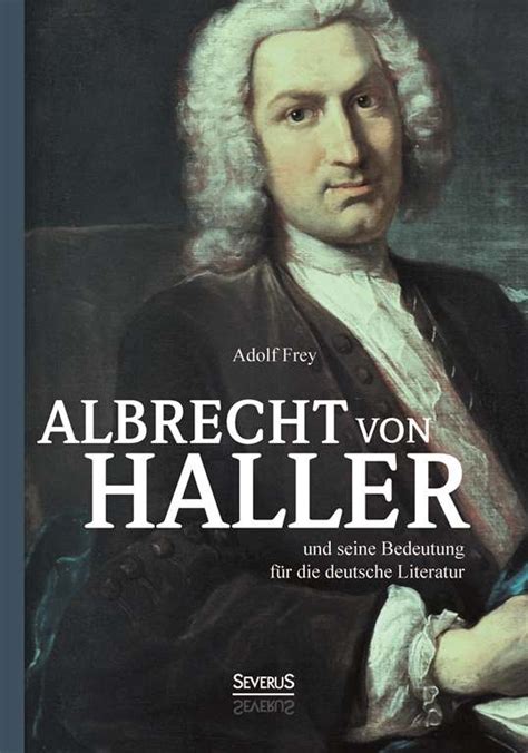 Albrecht von haller und seine bedeutung für die deutsche literatur. - Modern north american criticism and theory a critical guide.