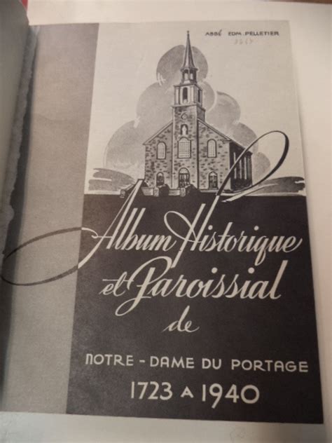 Album historique et paroissial de notre dame du portage, 1723 1940. - El cuento de nunca acabar, o, el pierre menard de ricardo piglia.