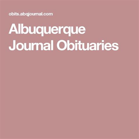 Albuquerque journal archives obituaries. com&trade; Search for all of today's ...