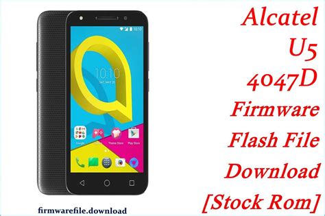 Alcatel u5 firmware update. 5&Prime; 18:9 Full View Display 13MP + 2MP Rear Camera/...