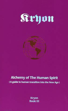 Alchemy of the human spirit a guide to human transition into the new age. - Manuale di w anton torrent uk.