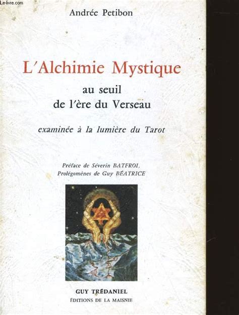 Alchimie mystique au seuil de l'ère du verseau, examinée à la lumière du tarot. - Photographers guide to the fujifilm xs english edition.