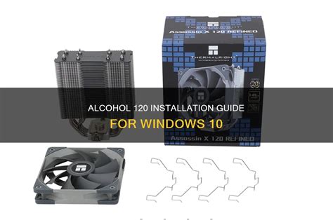 Alcohol 120% Installation. 