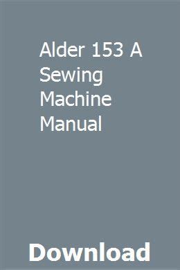 Alder 153 a sewing machine manual. - Samsung plasma tv ps50q96hd service manual.