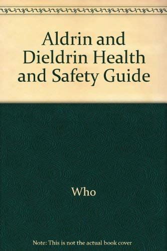 Aldrin and dieldrin health and safety guide. - Necchi supernova julia 534 manuale d istruzioni.