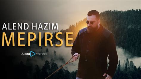 Alend Hazim MEPIRSE Deezer.