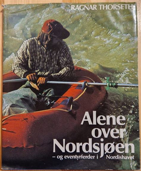 Alene over nordsjøen   og eventyrferder i nordishavet. - Dictionnaire pratique de didactique du fle.
