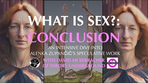 Alenka Zupancic What is Sex