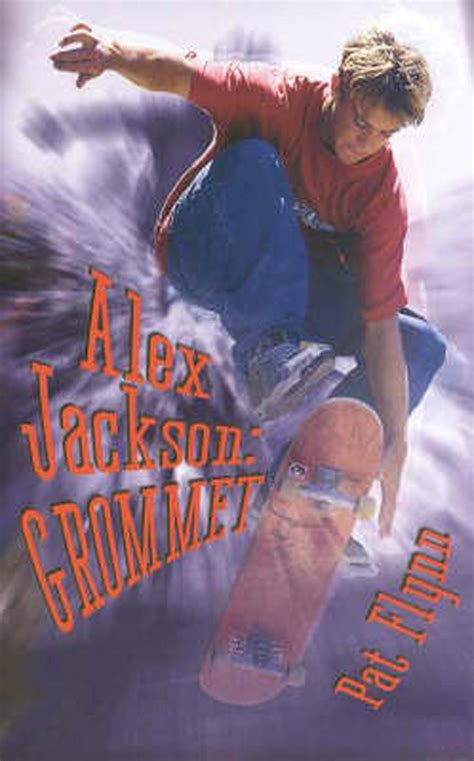 Alex Jackson Grommet