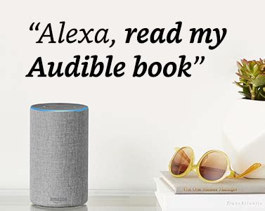 Alexa Can Read Books How to Listen to Your Favorites