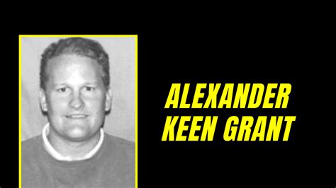 Alexander keen grant