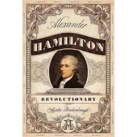 Full Download Alexander Hamilton Revolutionary By Martha Brockenbrough
