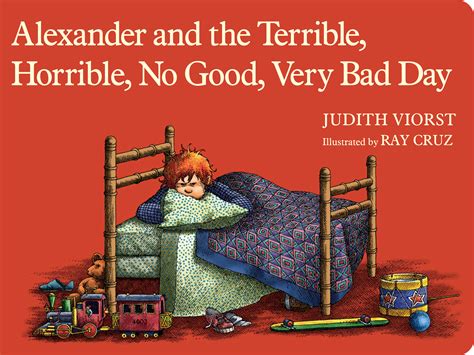 Full Download Alexander And The Terrible Horrible No Good Very Bad Day By Judith Viorst