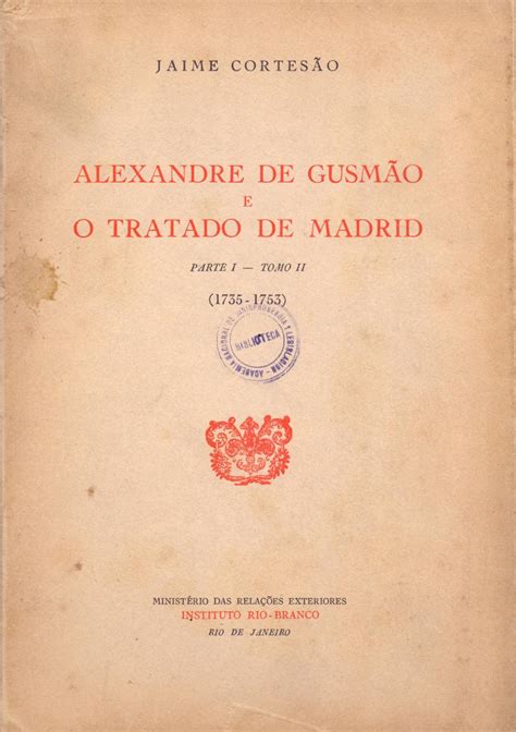 Alexandre de gusmão, o brasil e o tratado de madrid (1735 1750). - Manual de inquisidores para uso de las inquisiciones de españa y portugal.