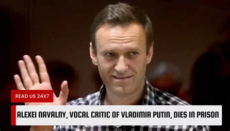 Endiyansexvideo - Alexei Navalny vocal critic of Putin jailed in Russia dies at 47