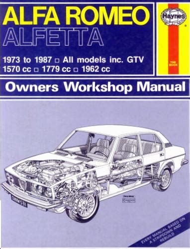 Alfa romeo alfetta complete workshop repair manual 1973 1987. - Manuale di officina opel corsa cdti.