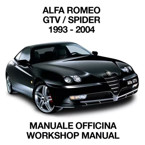Alfa romeo gtv spider 916 manuale di servizio di riparazione officina. - 2009 audi tt rear main seal manual.