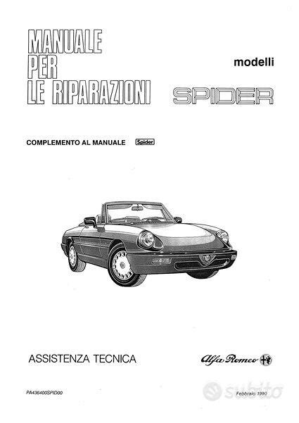 Alfa romeo spider 105 manuale officina. - Briggs and stratton small engine workshop manual.