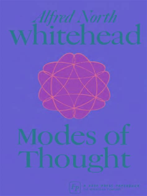 Alfred North Whitehead Modes of Thought BookSee org 1 pdf